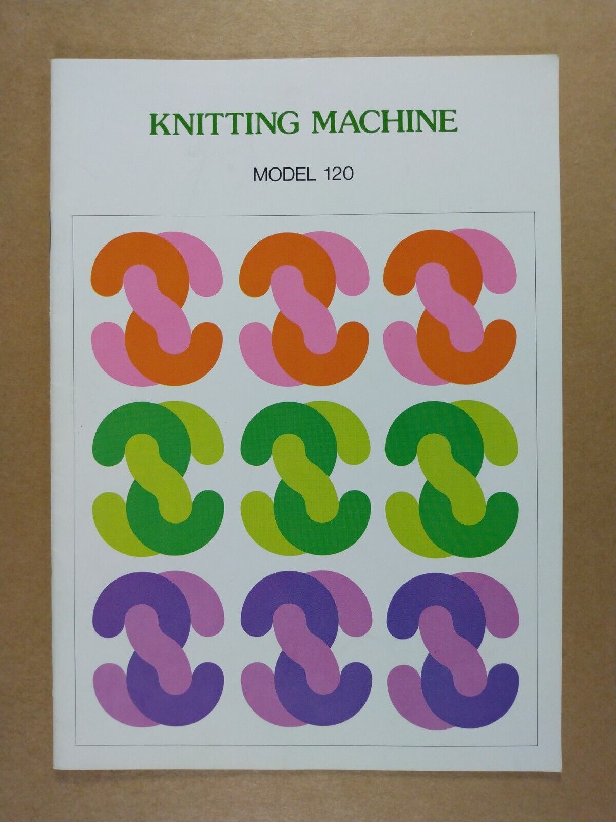 Knitting Machine Model 120 Instruction Manual