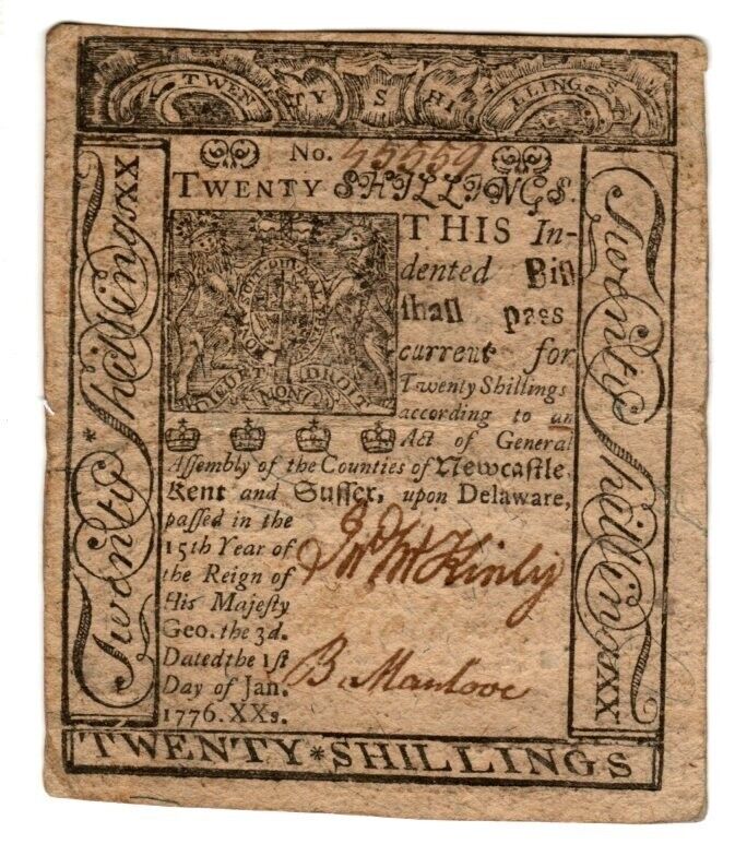 1776, Delaware, 20 Shillings, John Mckinly, First President Of Delaware Signed